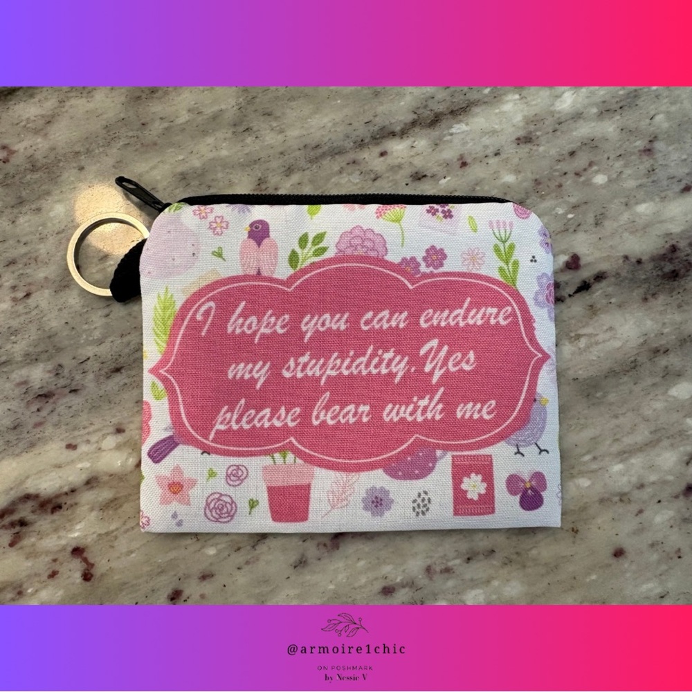 CHANGE PURSE & KEY RING | floral design with inspirational quote